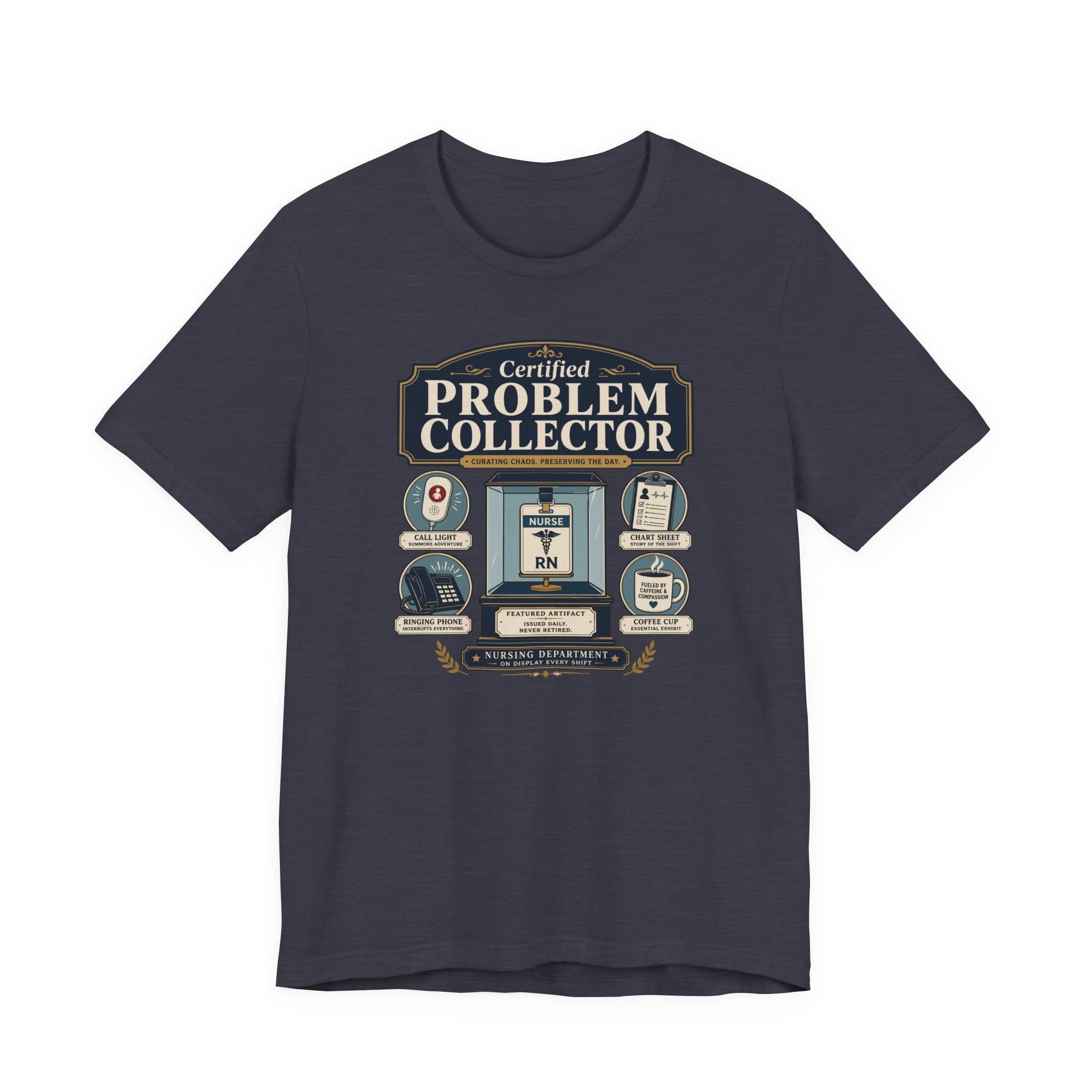 Problem Collector T-Shirt