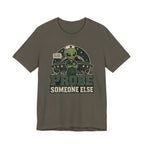 Probe Someone Else T-Shirt