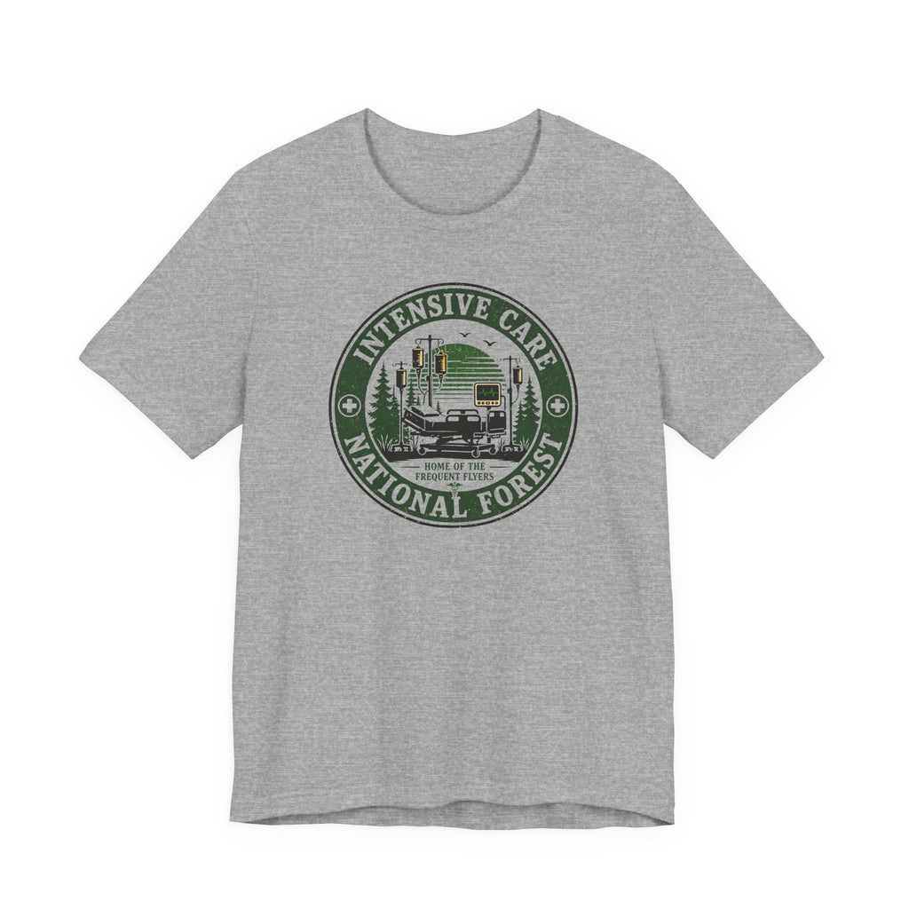 Intensive Care National Forest T-Shirt