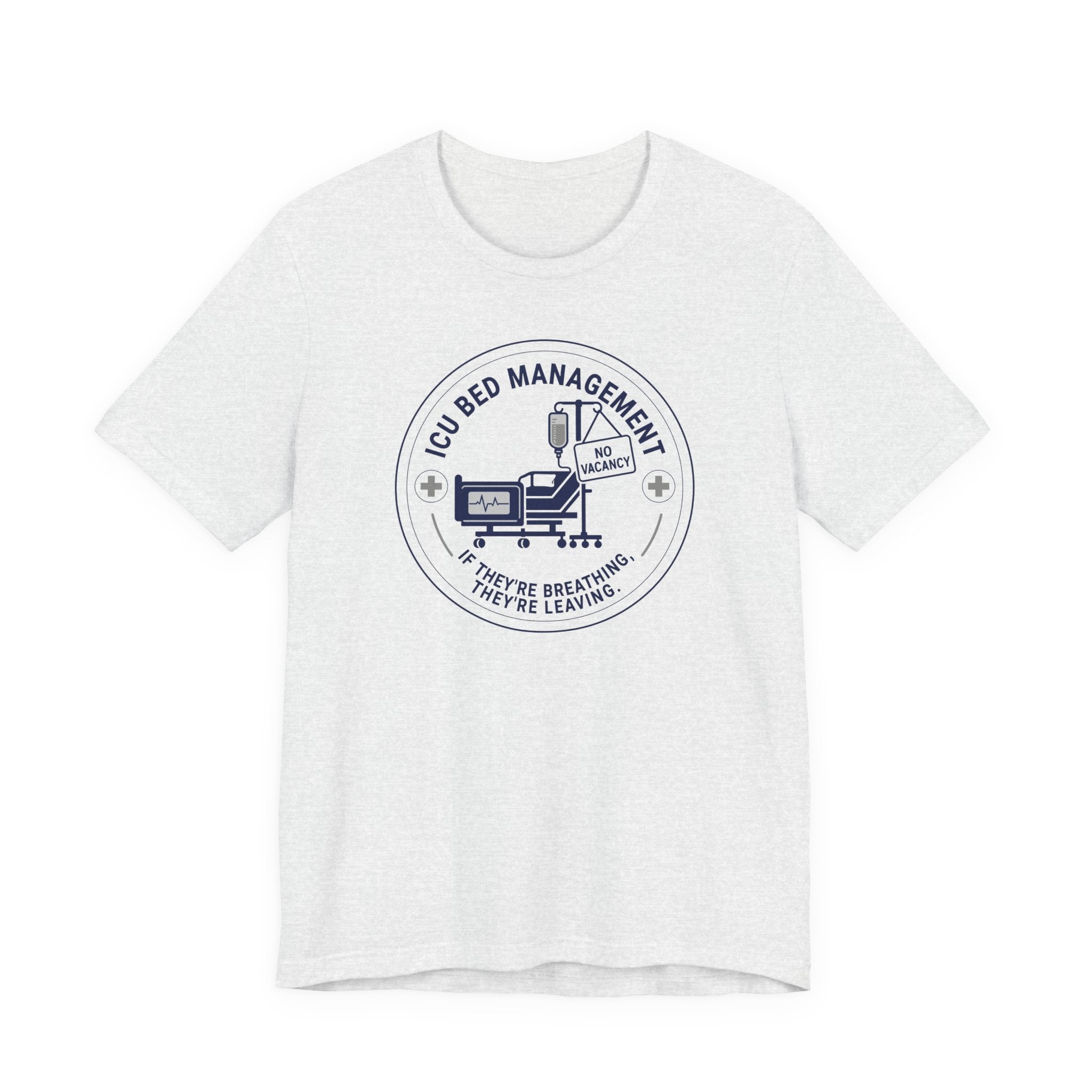 Bed Management T-Shirt