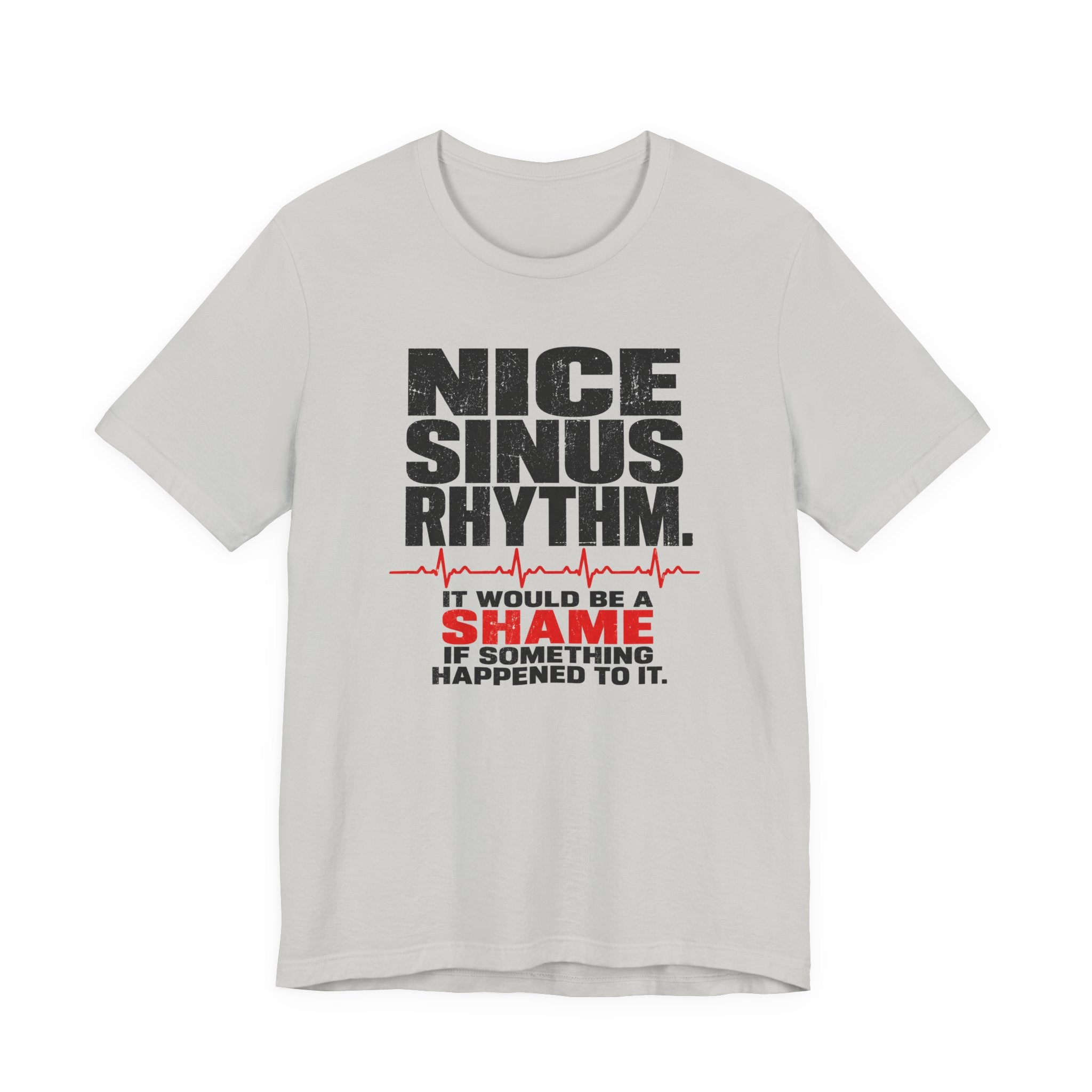 Nice Sinus Rhythm T-Shirt