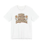 Live Laugh Lorazepam T-Shirt