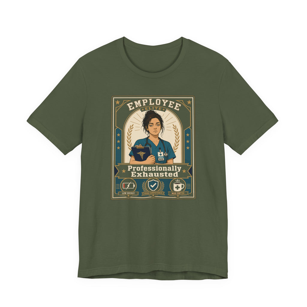Professionally Exhausted T-Shirt