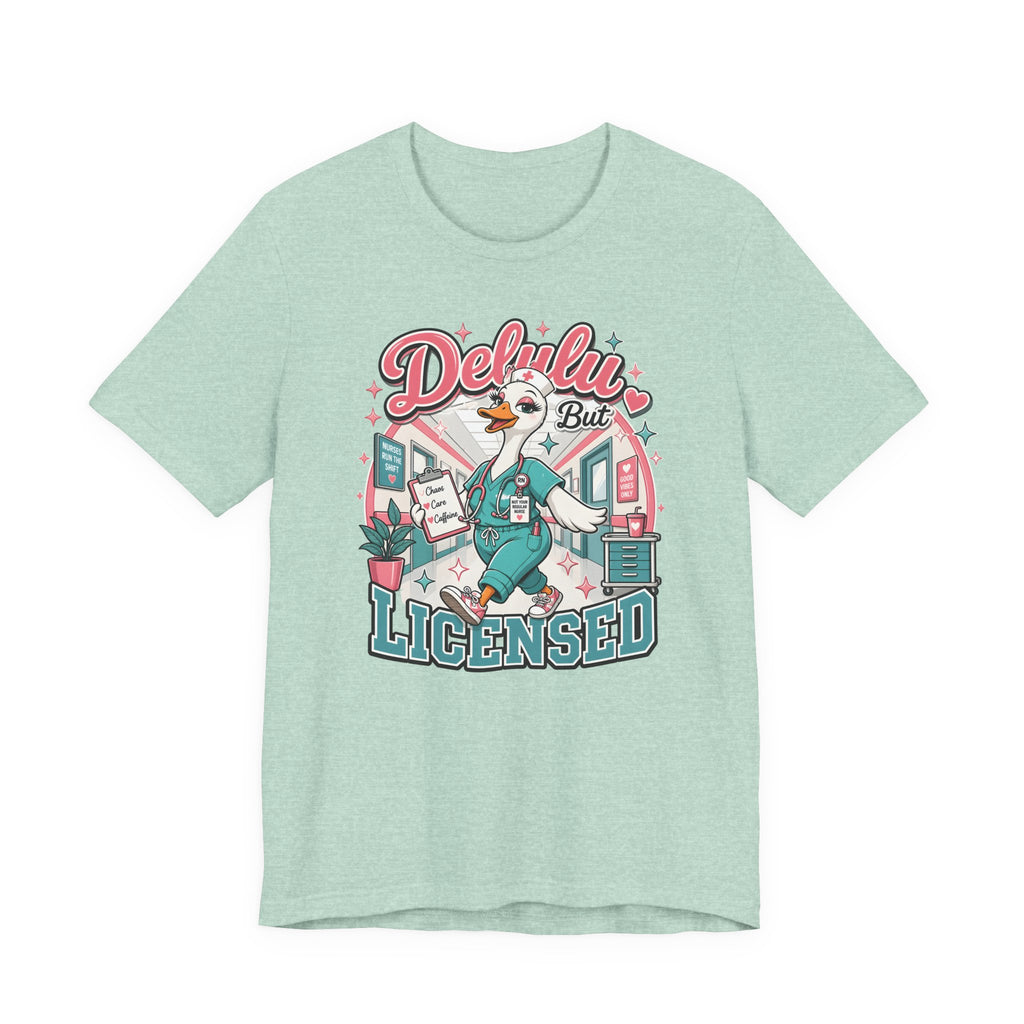 Delulu But Licensed T-Shirt