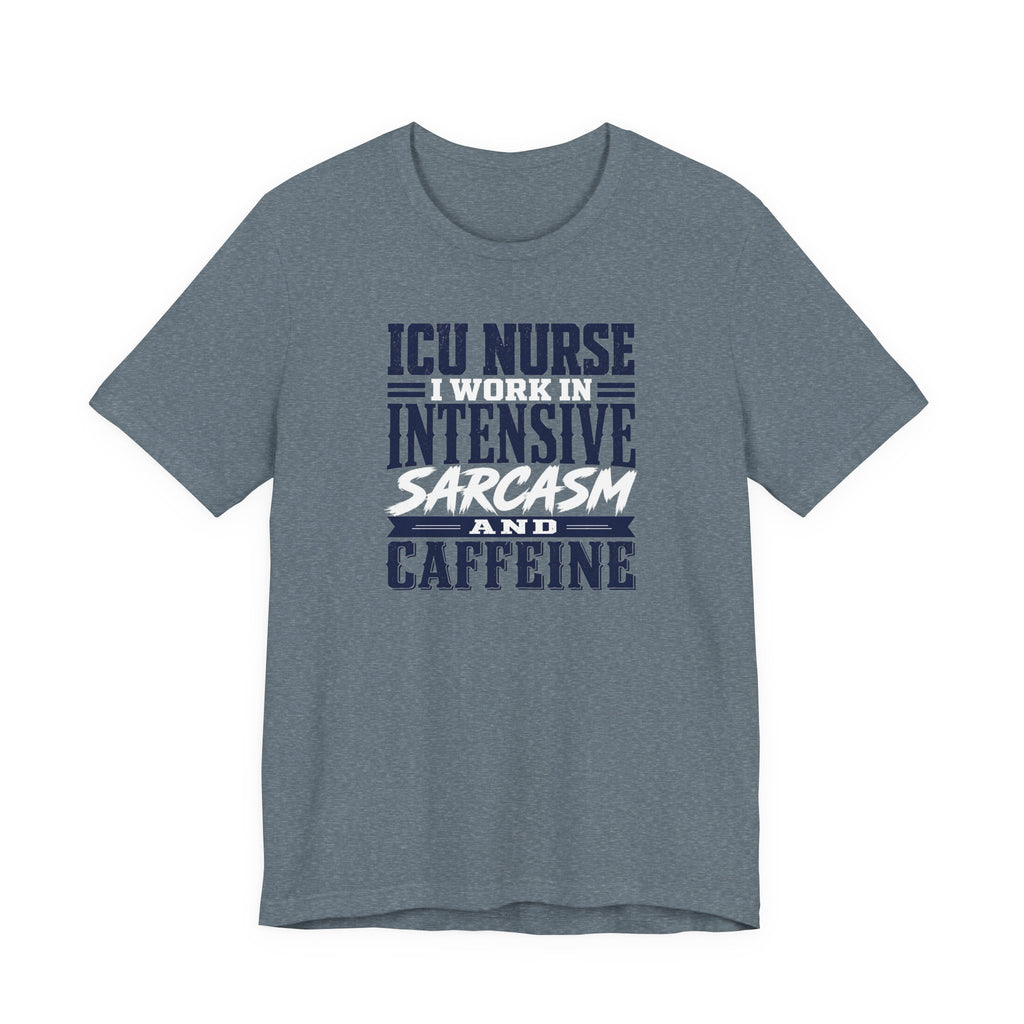 Intensive Sarcasm and Caffeine T-Shirt