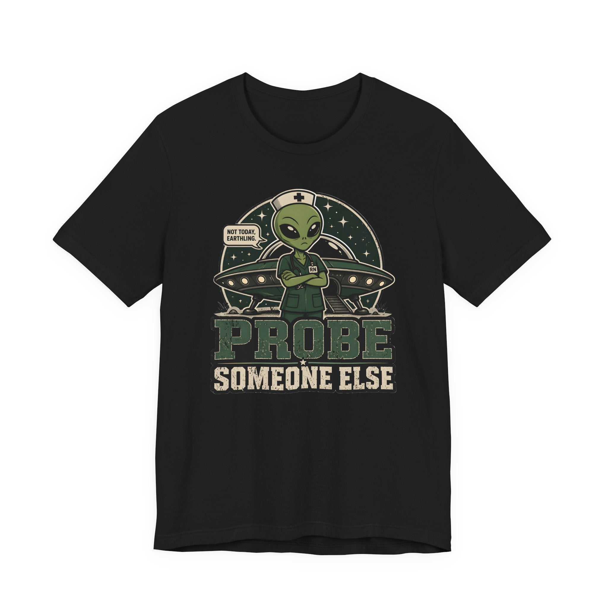 Probe Someone Else T-Shirt