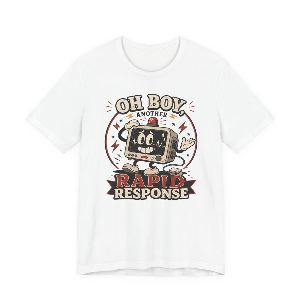 Another Rapid Response T-Shirt