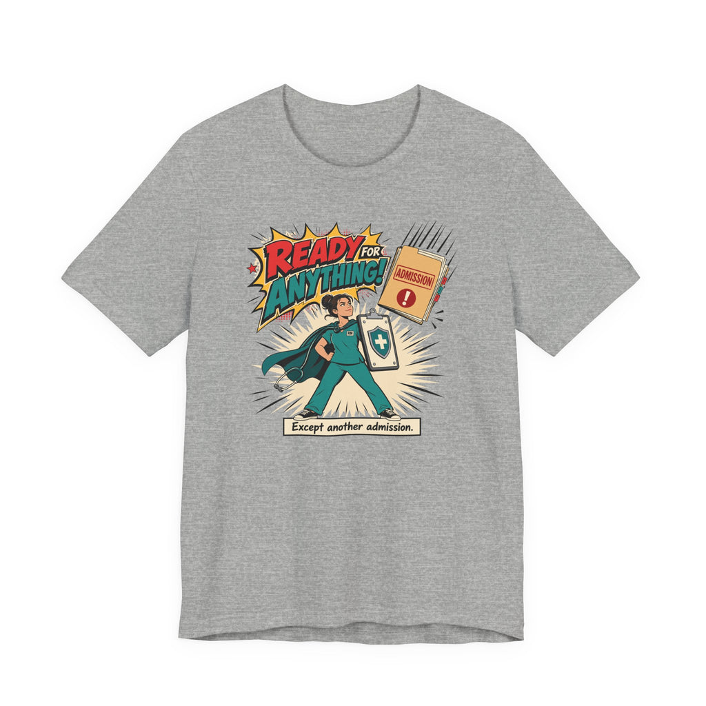 Ready for Anything T-Shirt