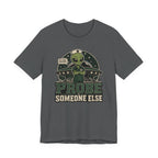 Probe Someone Else T-Shirt