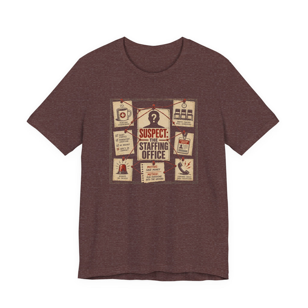Suspect: Staffing Office T-Shirt