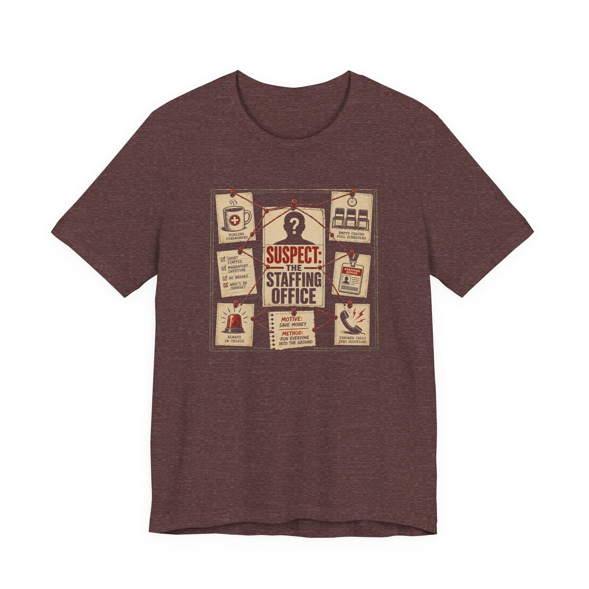 Suspect: Staffing Office T-Shirt