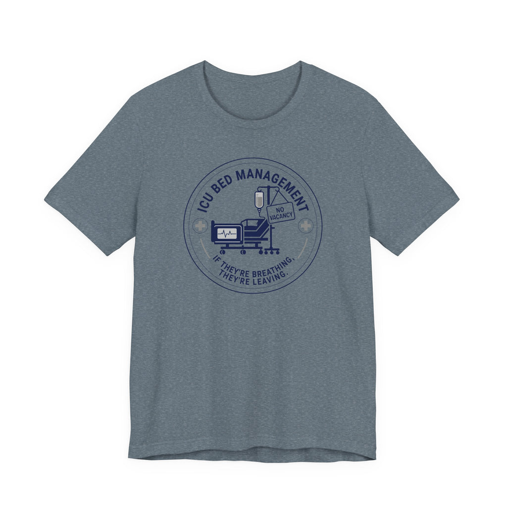 Bed Management T-Shirt