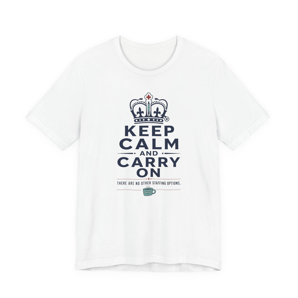 Keep Calm T-Shirt