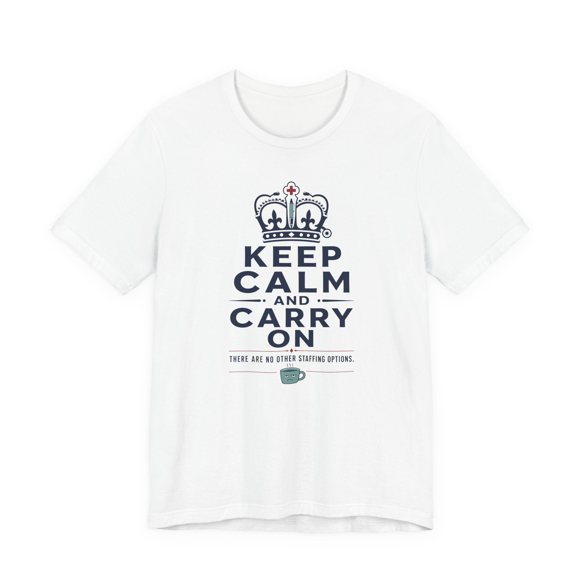 Keep Calm T-Shirt