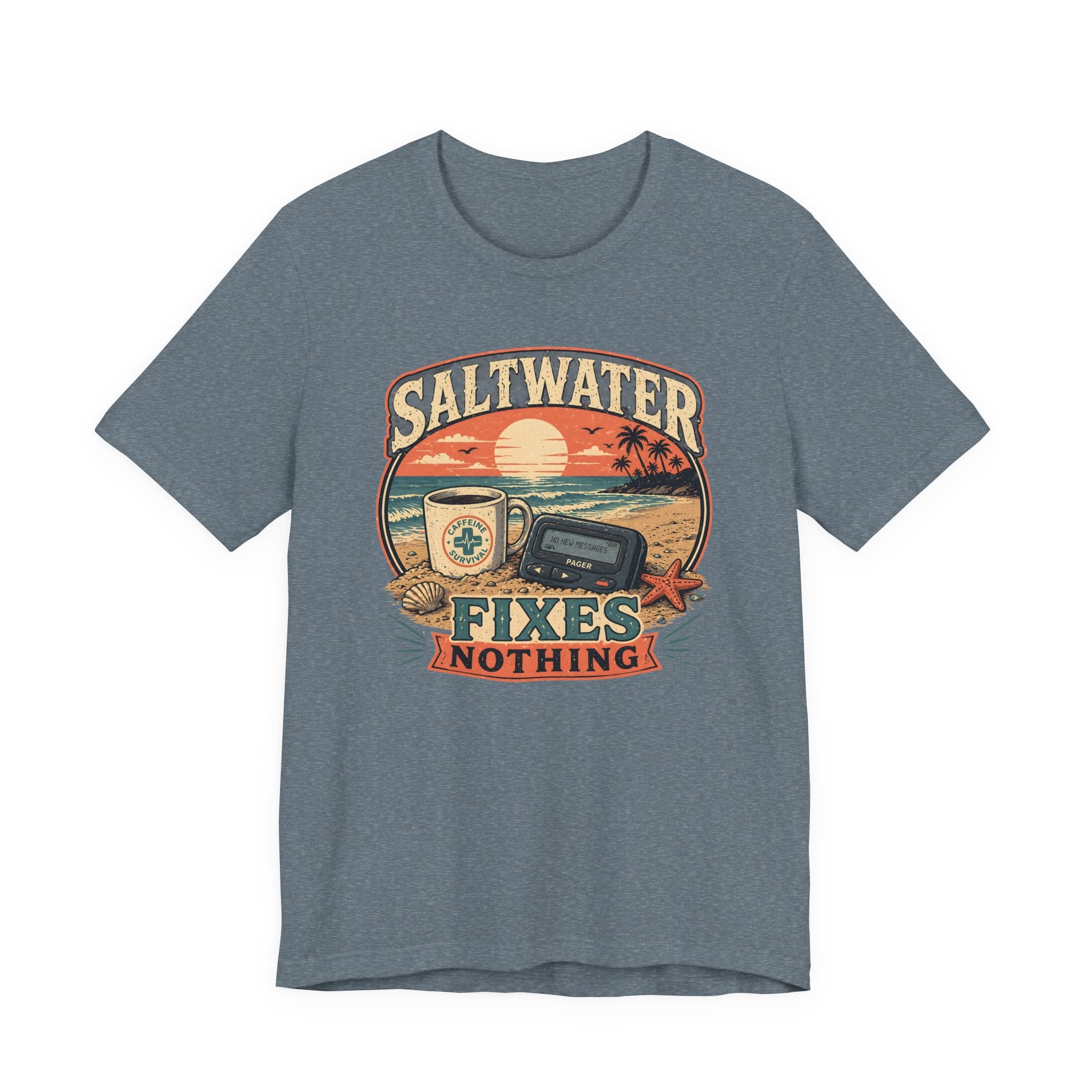 Saltwater Fixes Nothing T-Shirt
