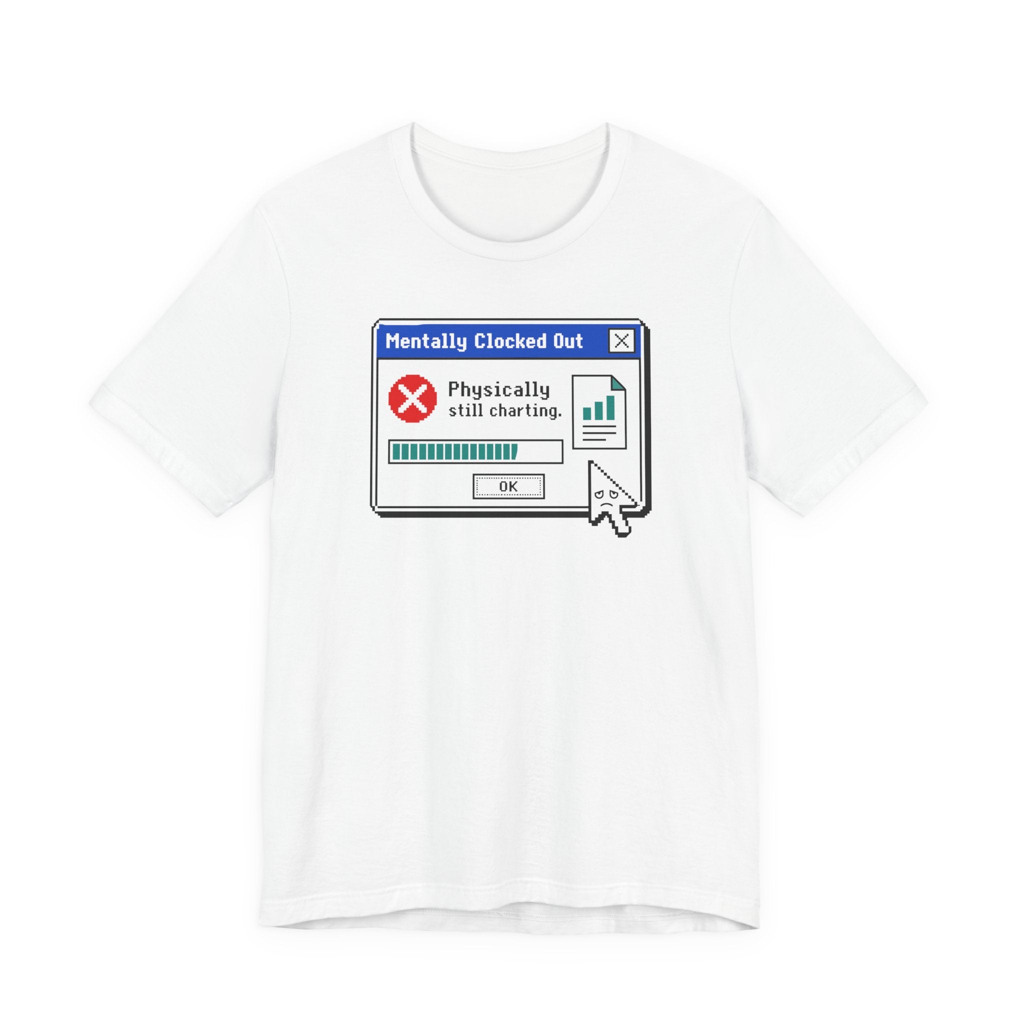 Mentally Clocked Out T-Shirt