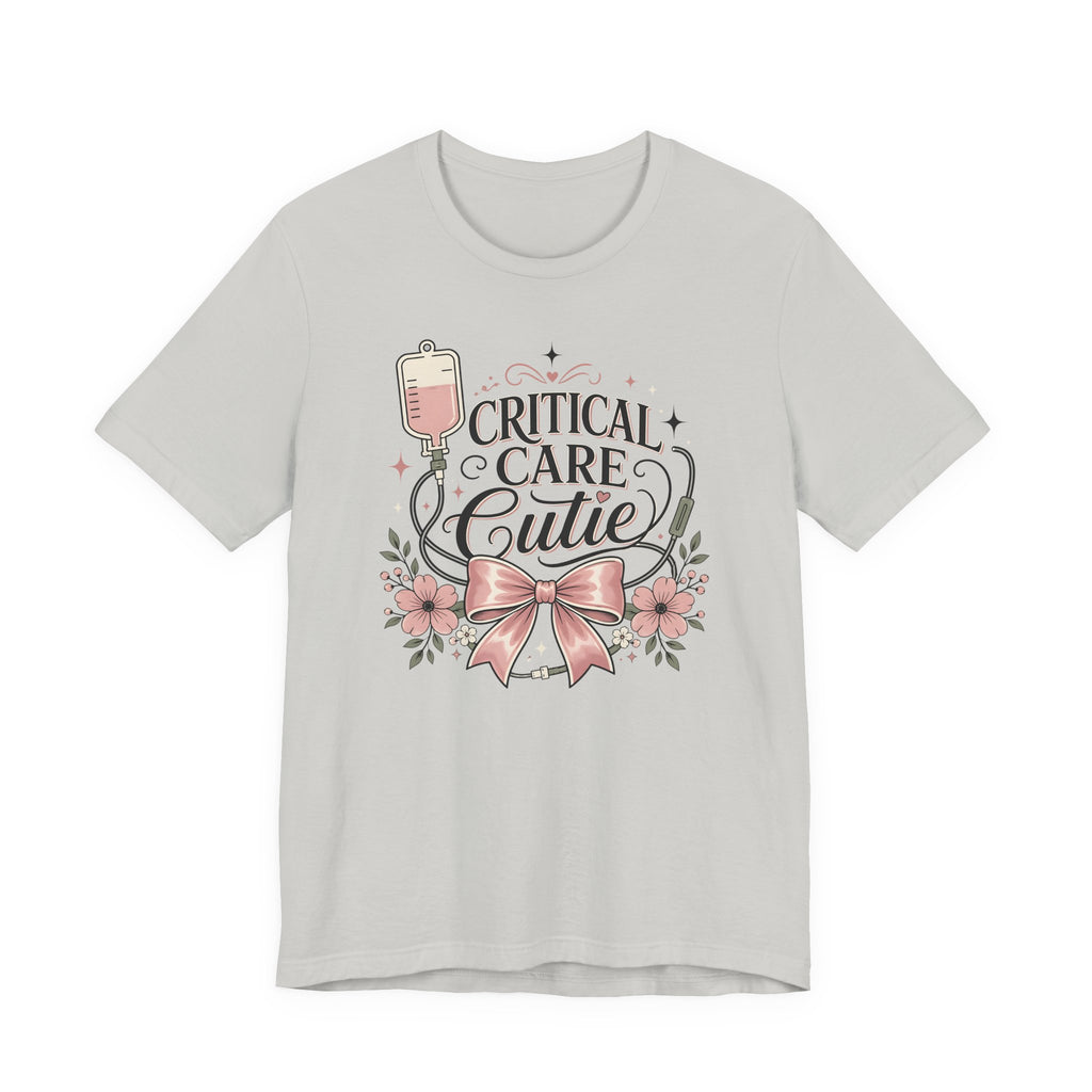 Critical Care Cutie T-Shirt