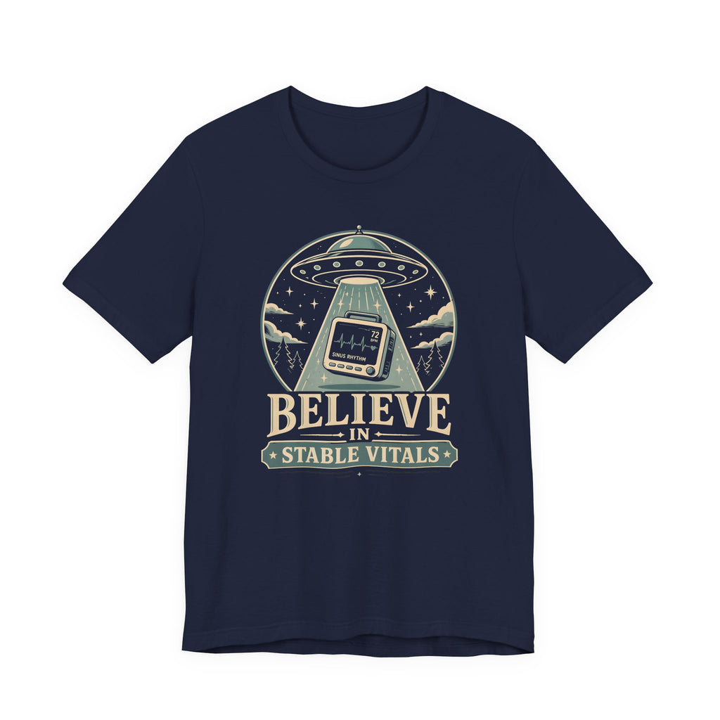 Believe in Stable Vitals T-Shirt