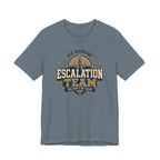 Escalation Team T-Shirt