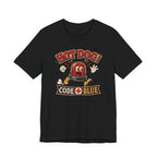 It's Code Blue T-Shirt
