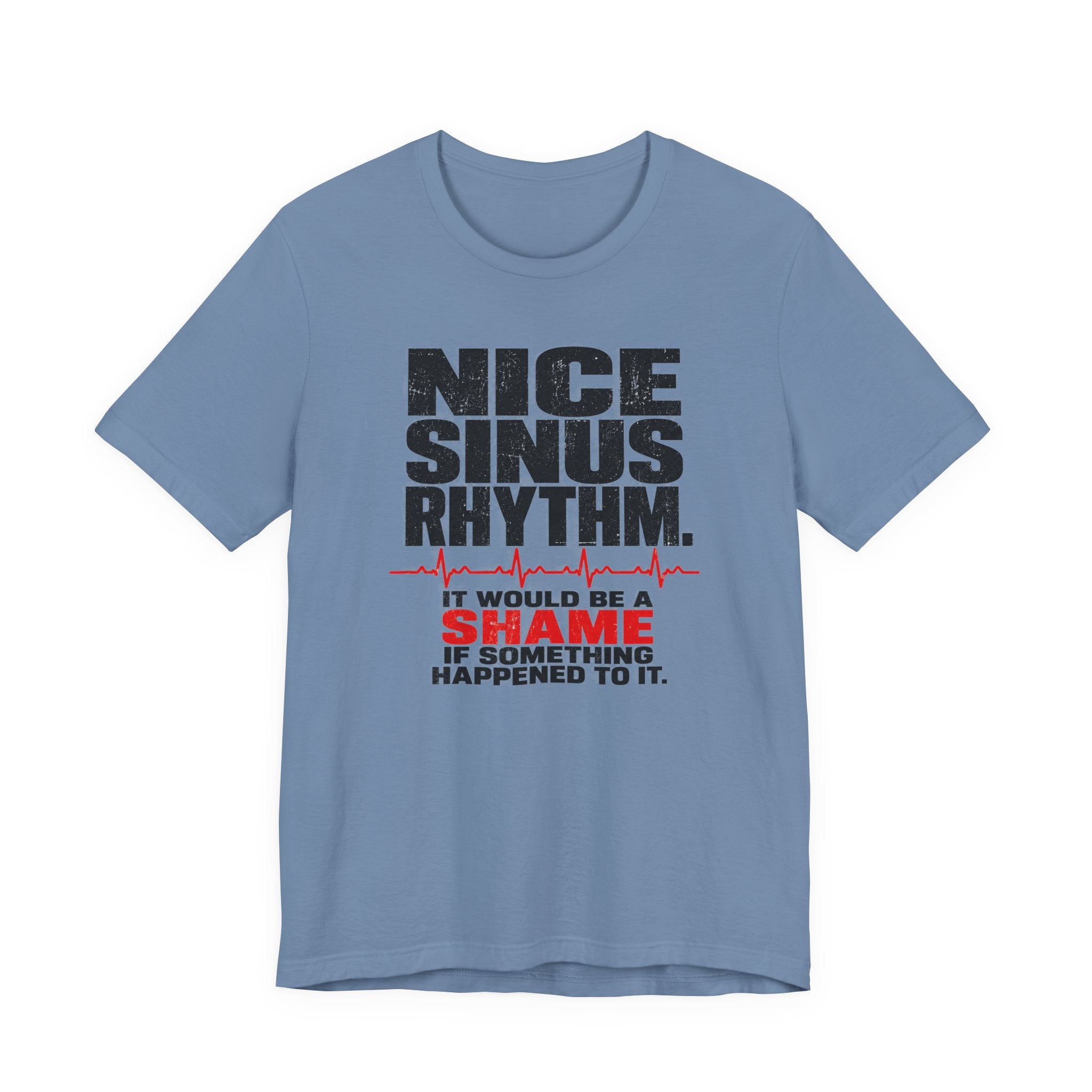 Nice Sinus Rhythm T-Shirt