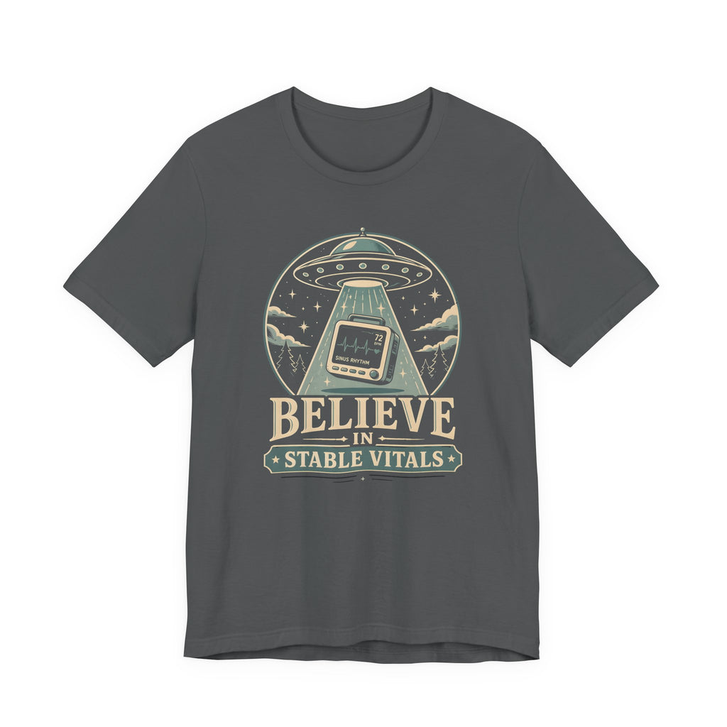 Believe in Stable Vitals T-Shirt