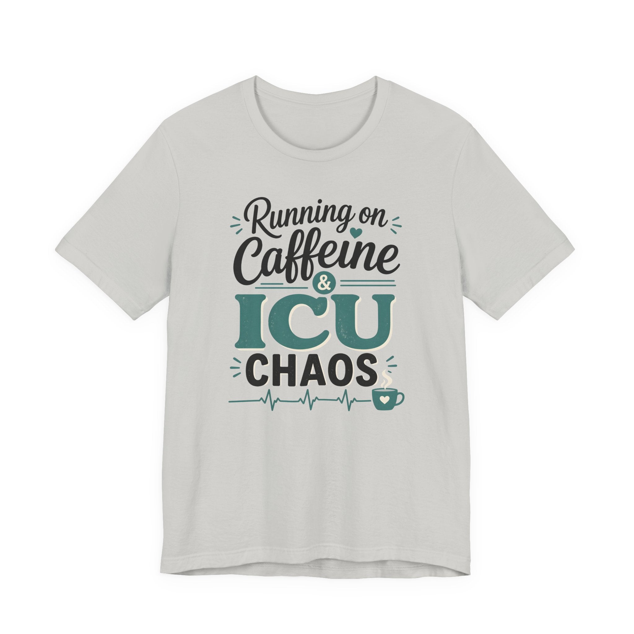 Running on Caffeine & ICU Chaos T-Shirt