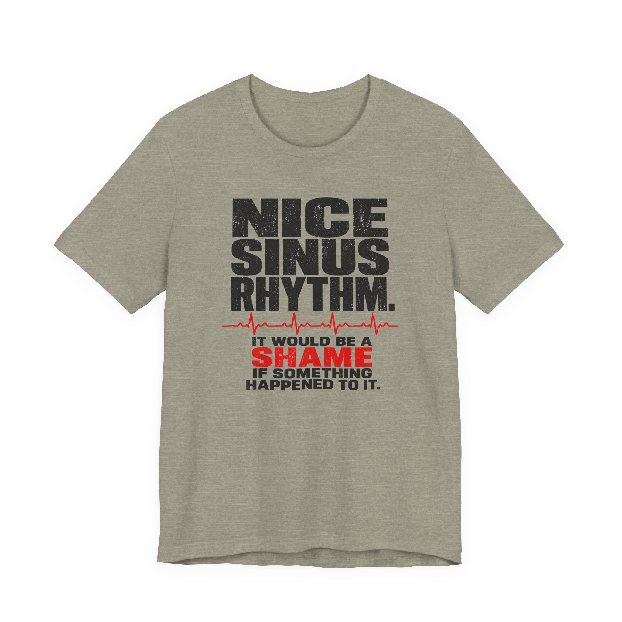 Nice Sinus Rhythm T-Shirt