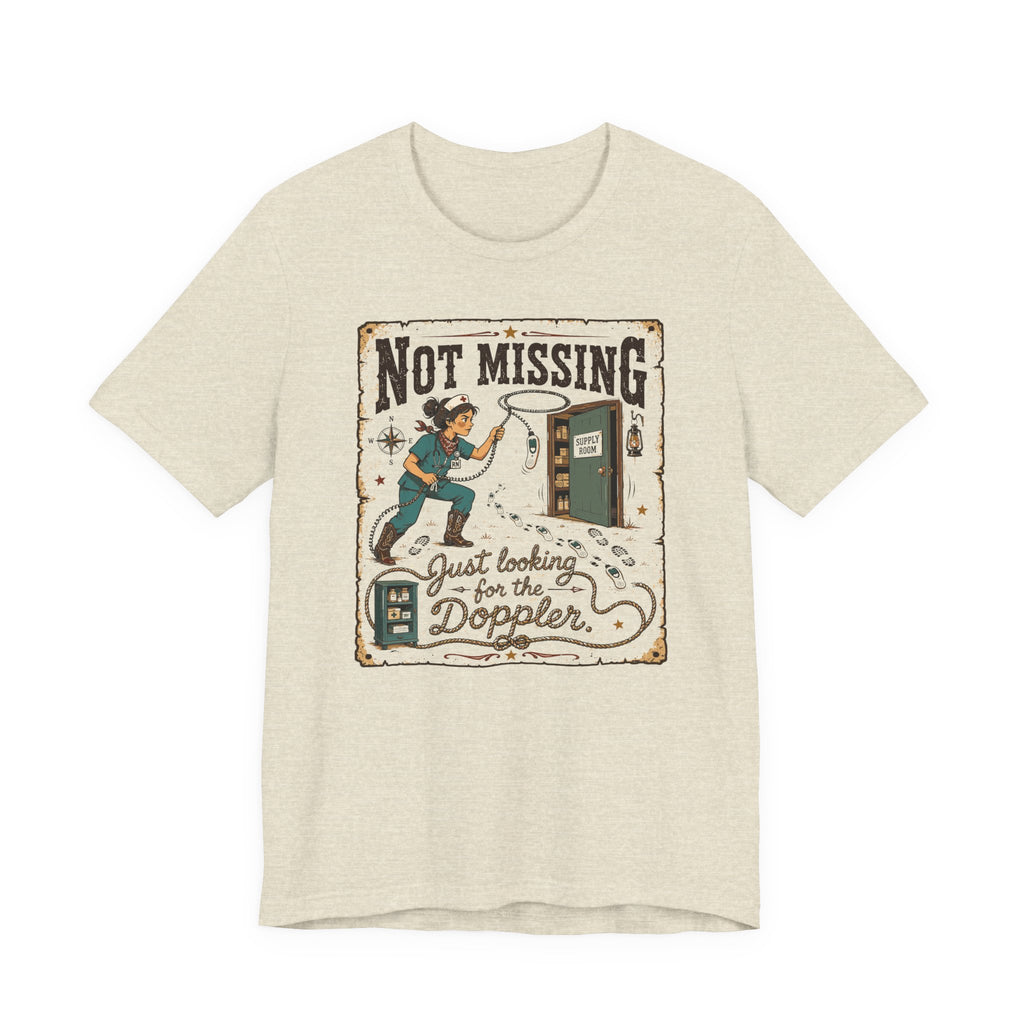 Not Missing T-Shirt