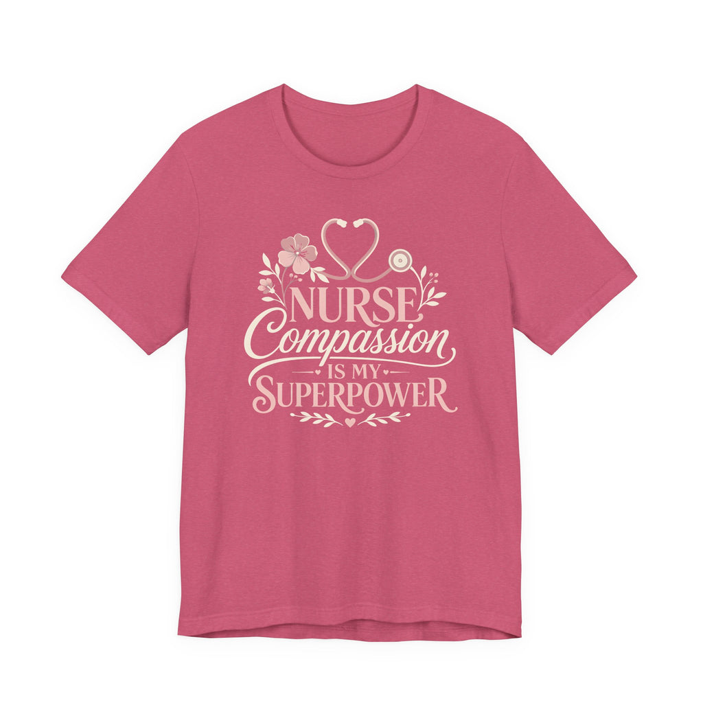 Compassion is My Super Power T-Shirt