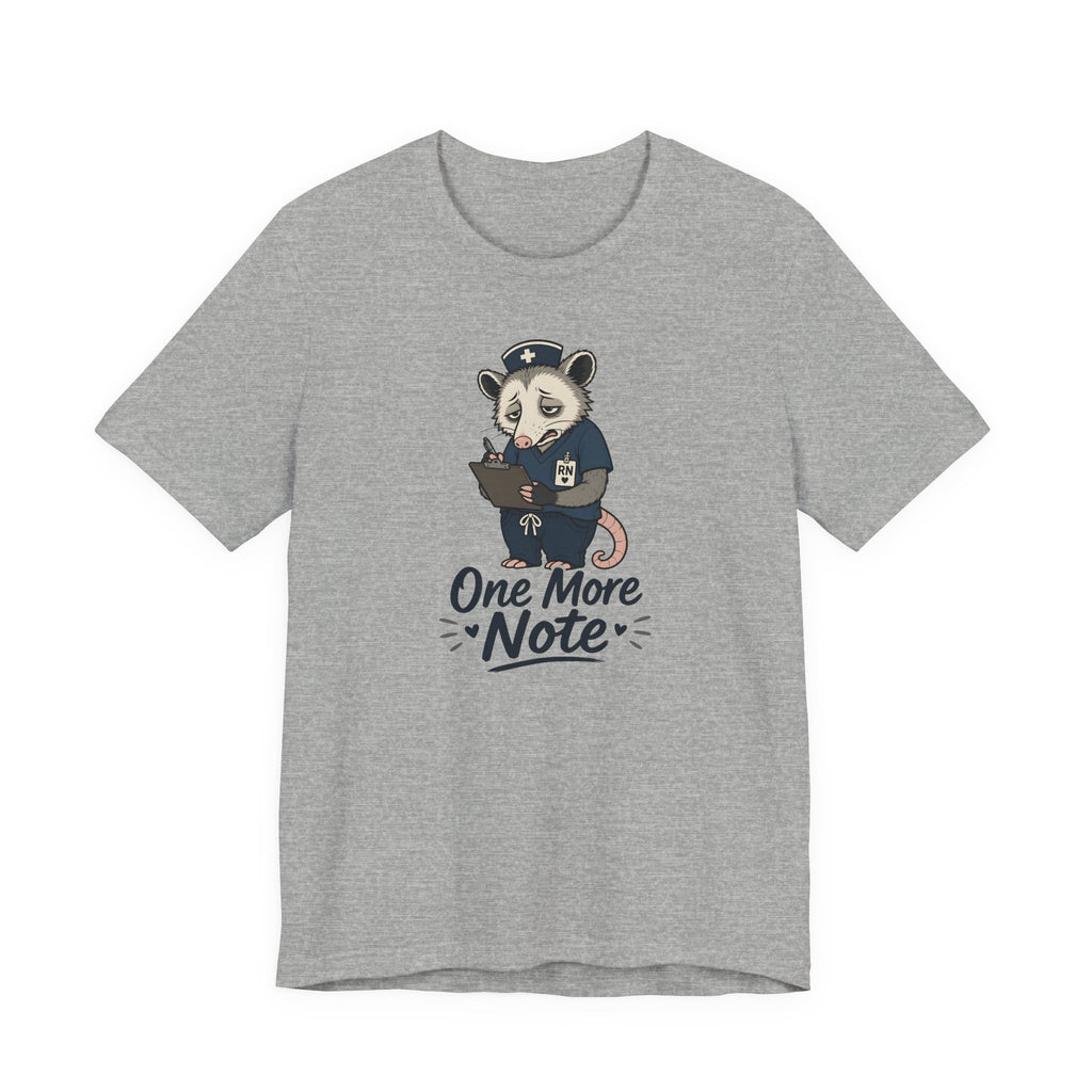 One More Note T-Shirt
