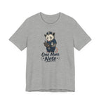 One More Note T-Shirt