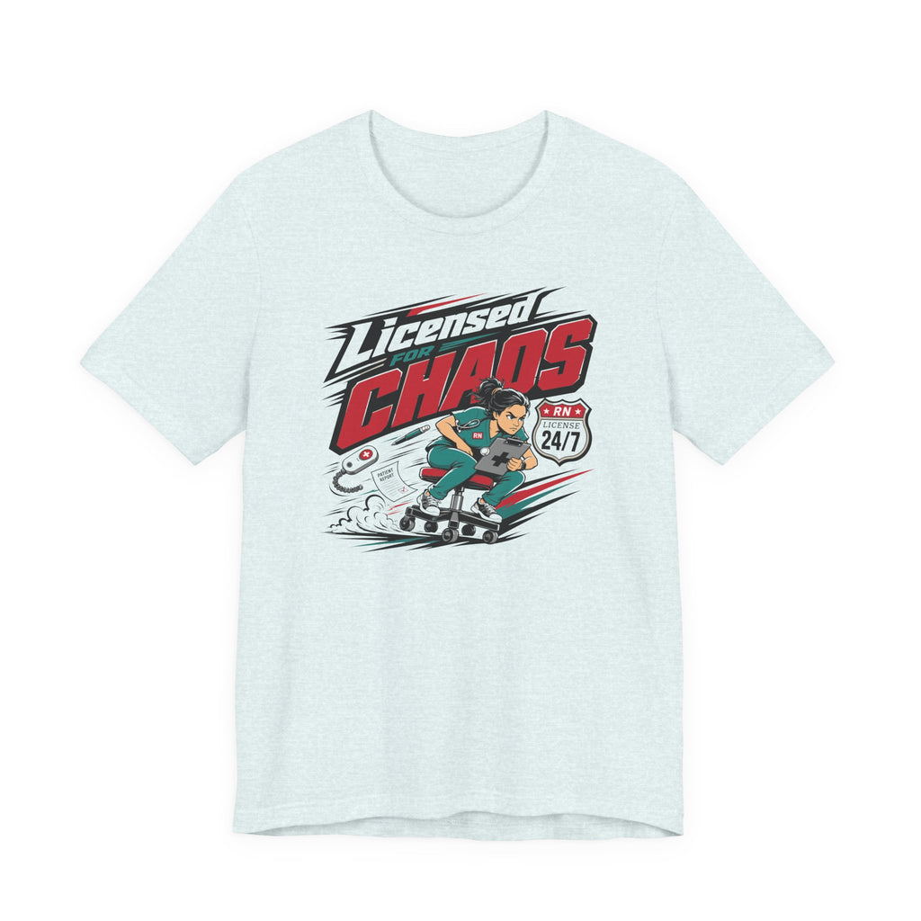 Licensed for Chaos T-Shirt