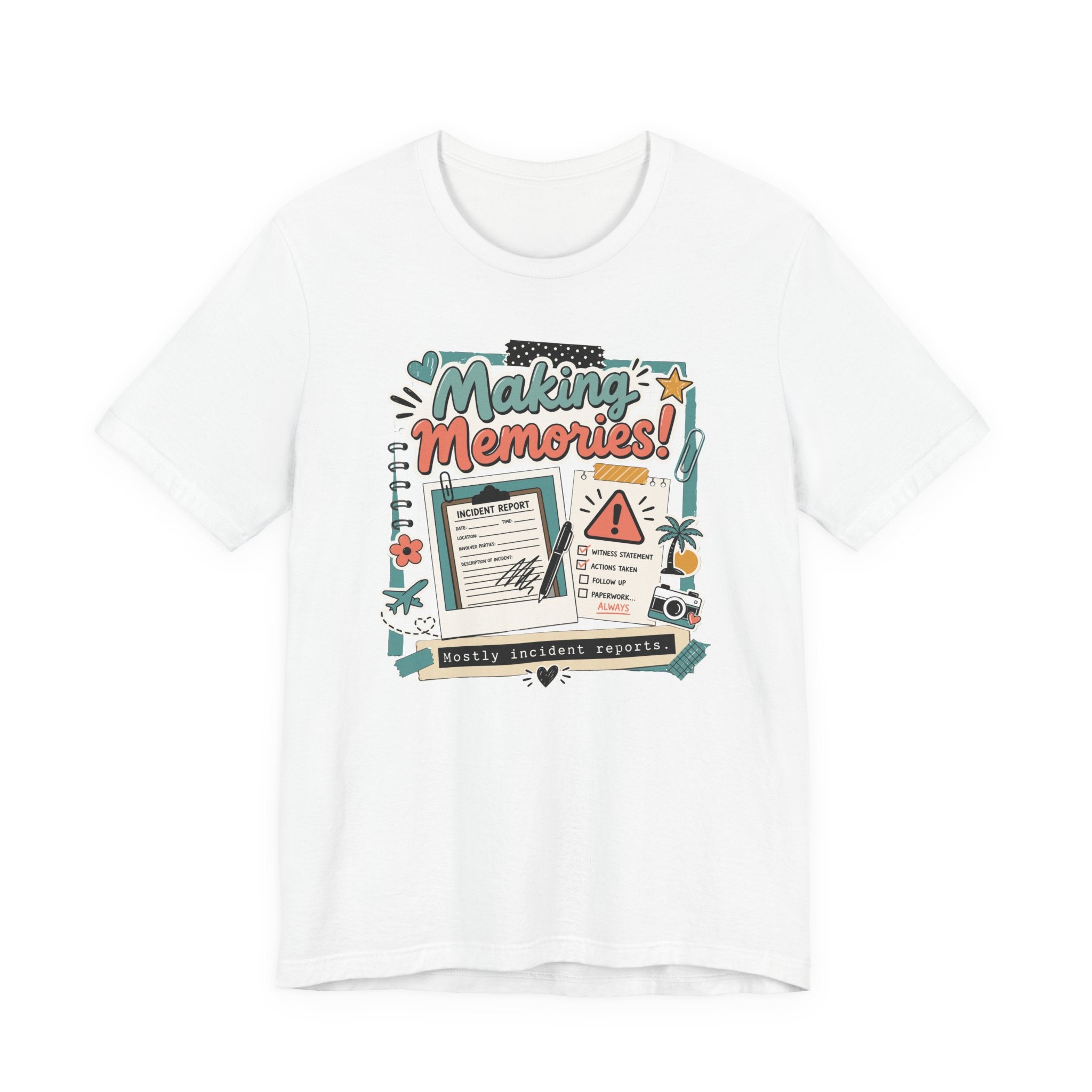 Making Memories T-Shirt