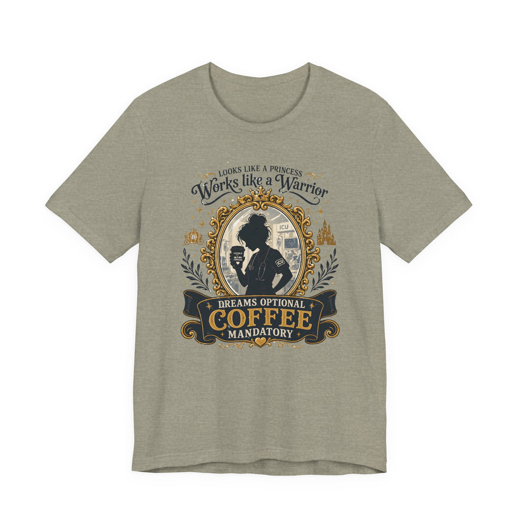 Looks Like a Princess T-Shirt