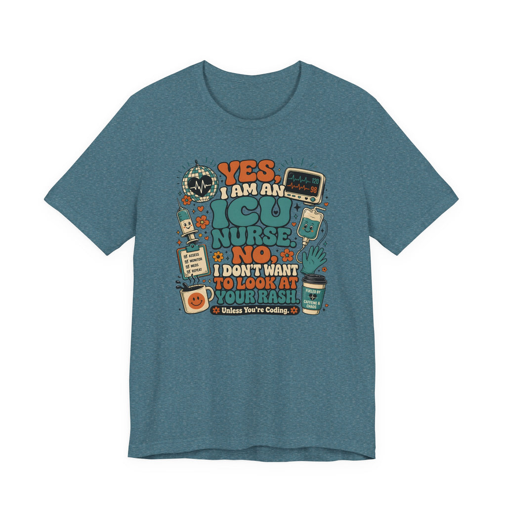 No I Don't Want to Look at Your Rash T-Shirt