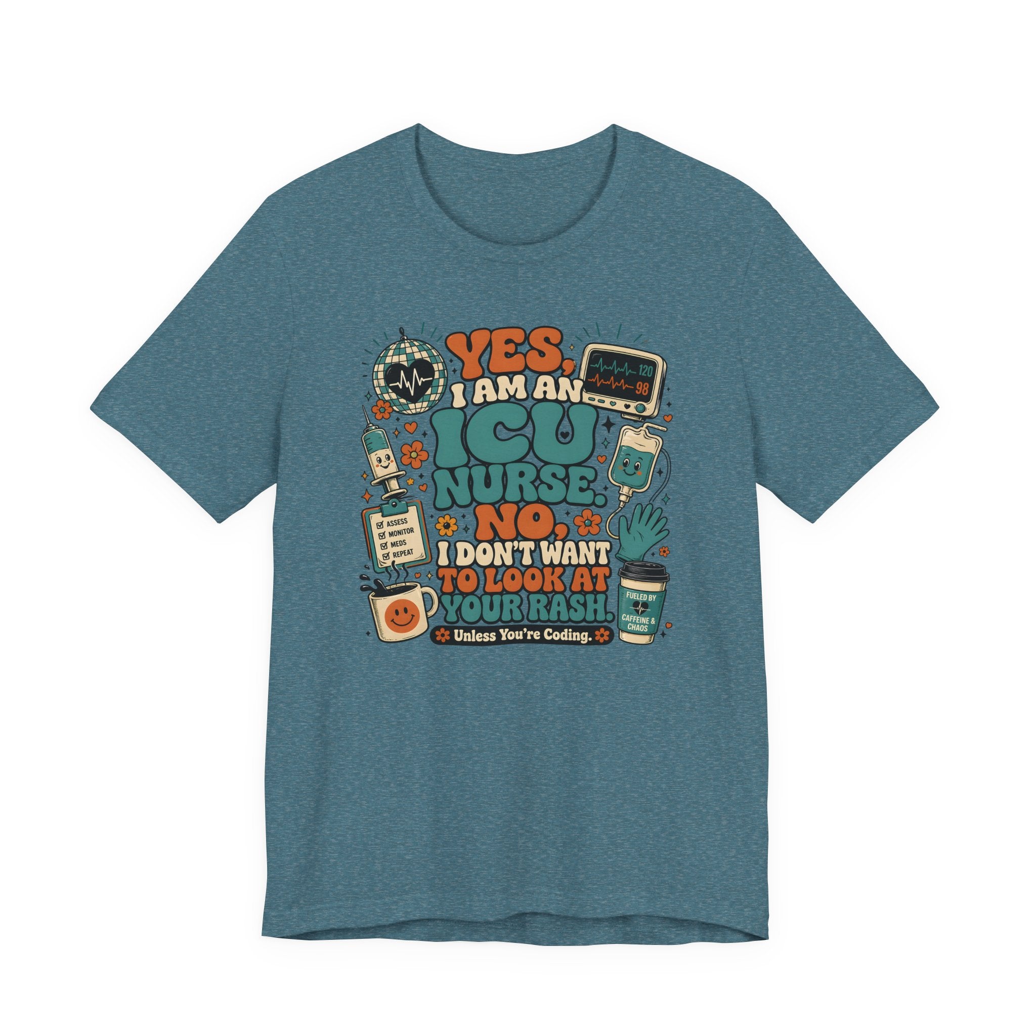 No I Don't Want to Look at Your Rash T-Shirt