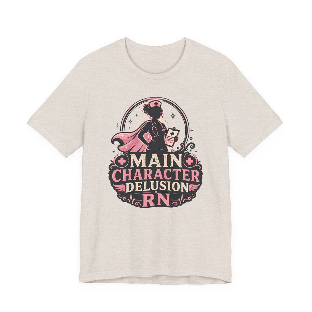 Main Character Delusion T-Shirt