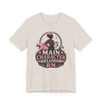 Main Character Delusion T-Shirt