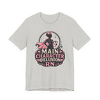 Main Character Delusion T-Shirt