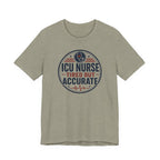 Tired But Accurate T-Shirt