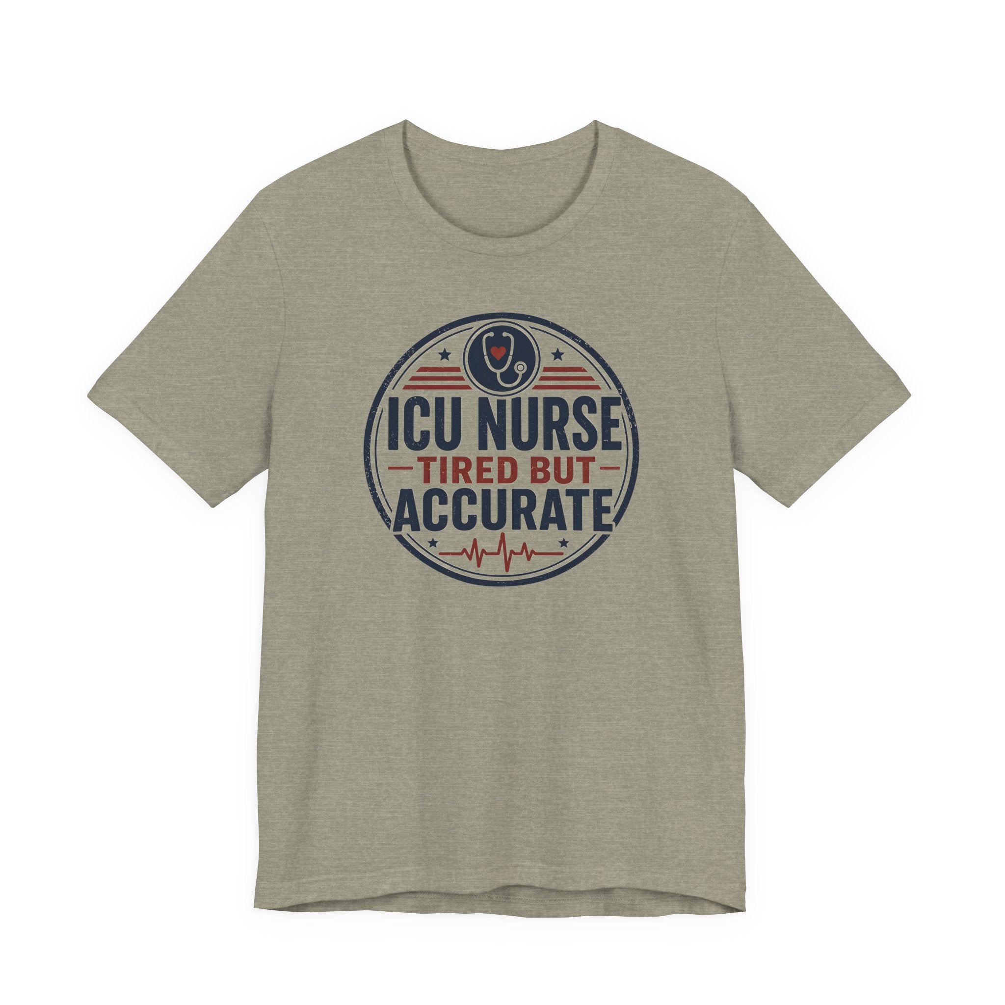 Tired But Accurate T-Shirt