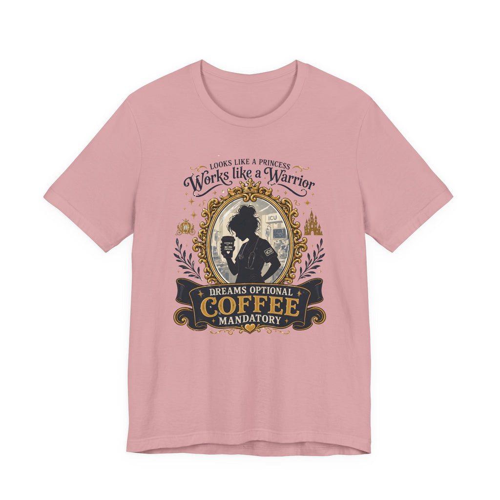 Looks Like a Princess T-Shirt