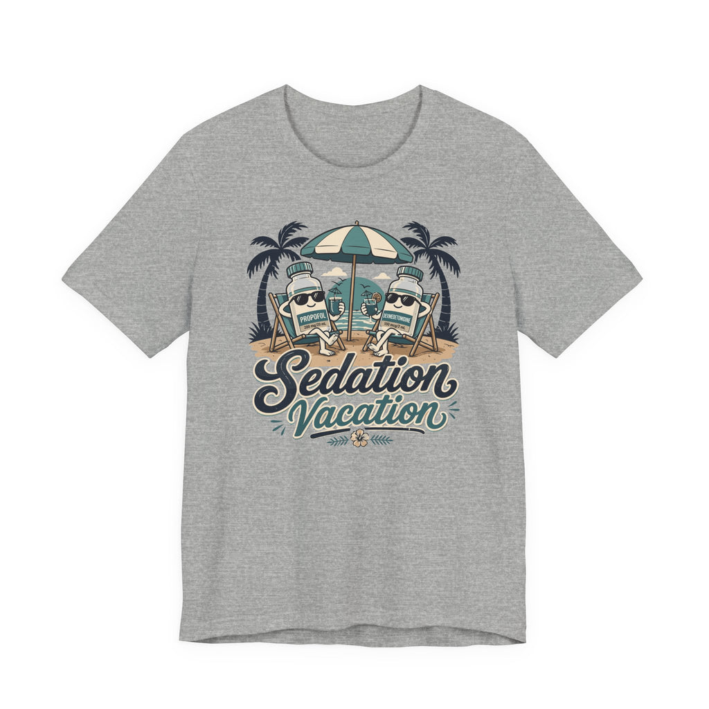 Sedation Vacation T-Shirt