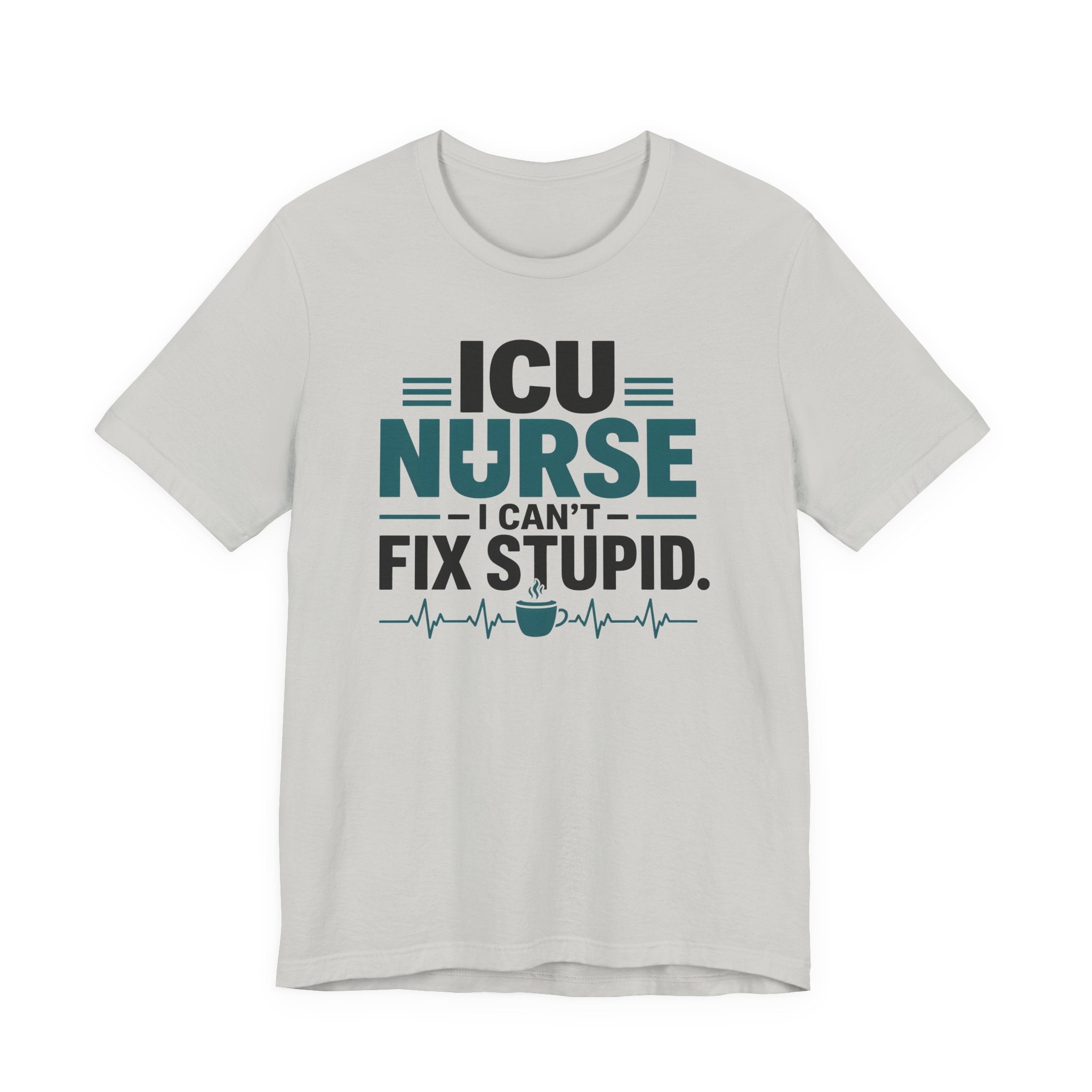 I Can't Fix Stupid T-Shirt