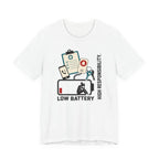 Low Battery T-Shirt