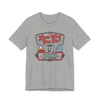 Love What You Do T-Shirt