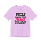 Wasn't on the Brochure T-Shirt