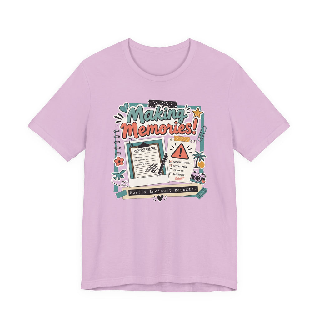 Making Memories T-Shirt