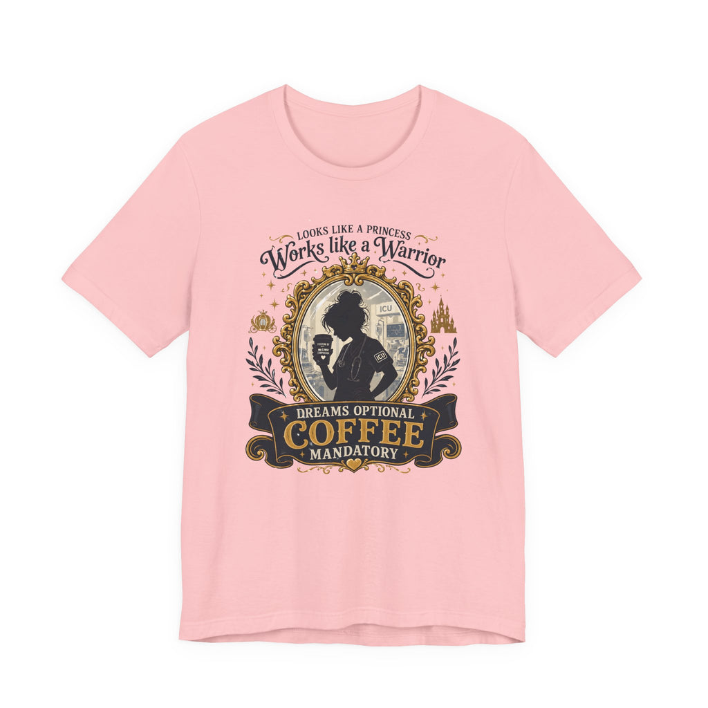 Looks Like a Princess T-Shirt